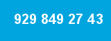 929 849 27 43